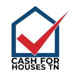 Cash For Houses TN Logo, We buy houses in TN & N. GA.